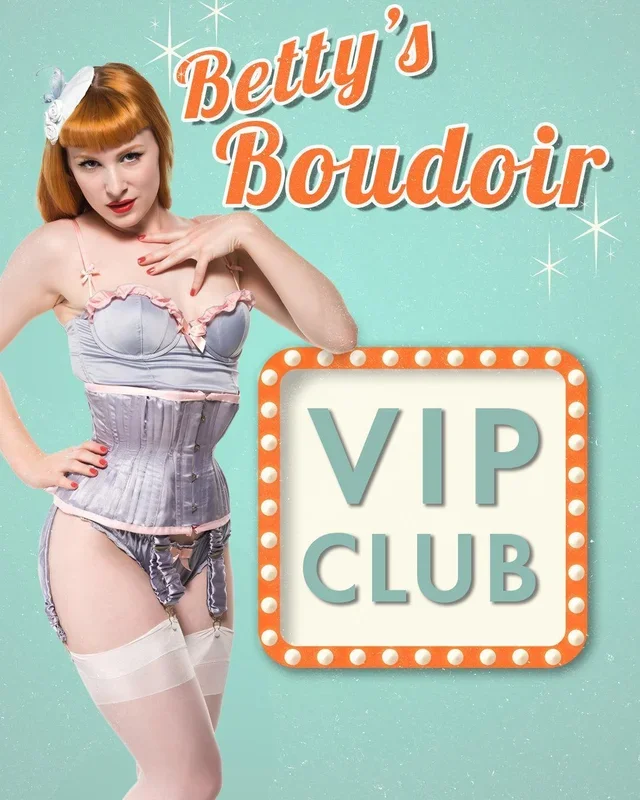 Betty’s Boudoir – VIP Membership