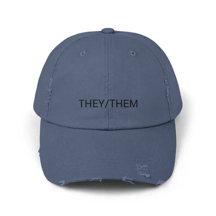 THEY/THEM Upset Cap in 6 colors