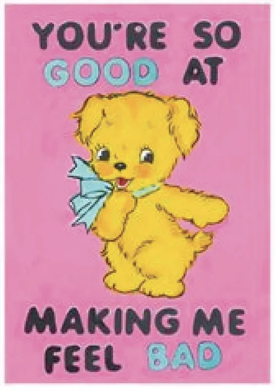 You’re So Secure At Making Me Feel Bad Magnet by Magda Archer x Third Drawer Down